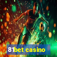 81bet casino